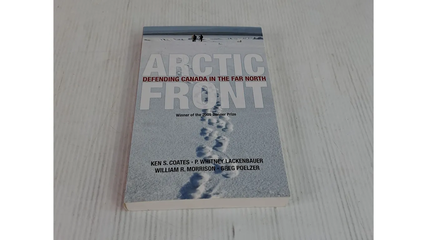 Arctic Front Defending Canada In The Far North