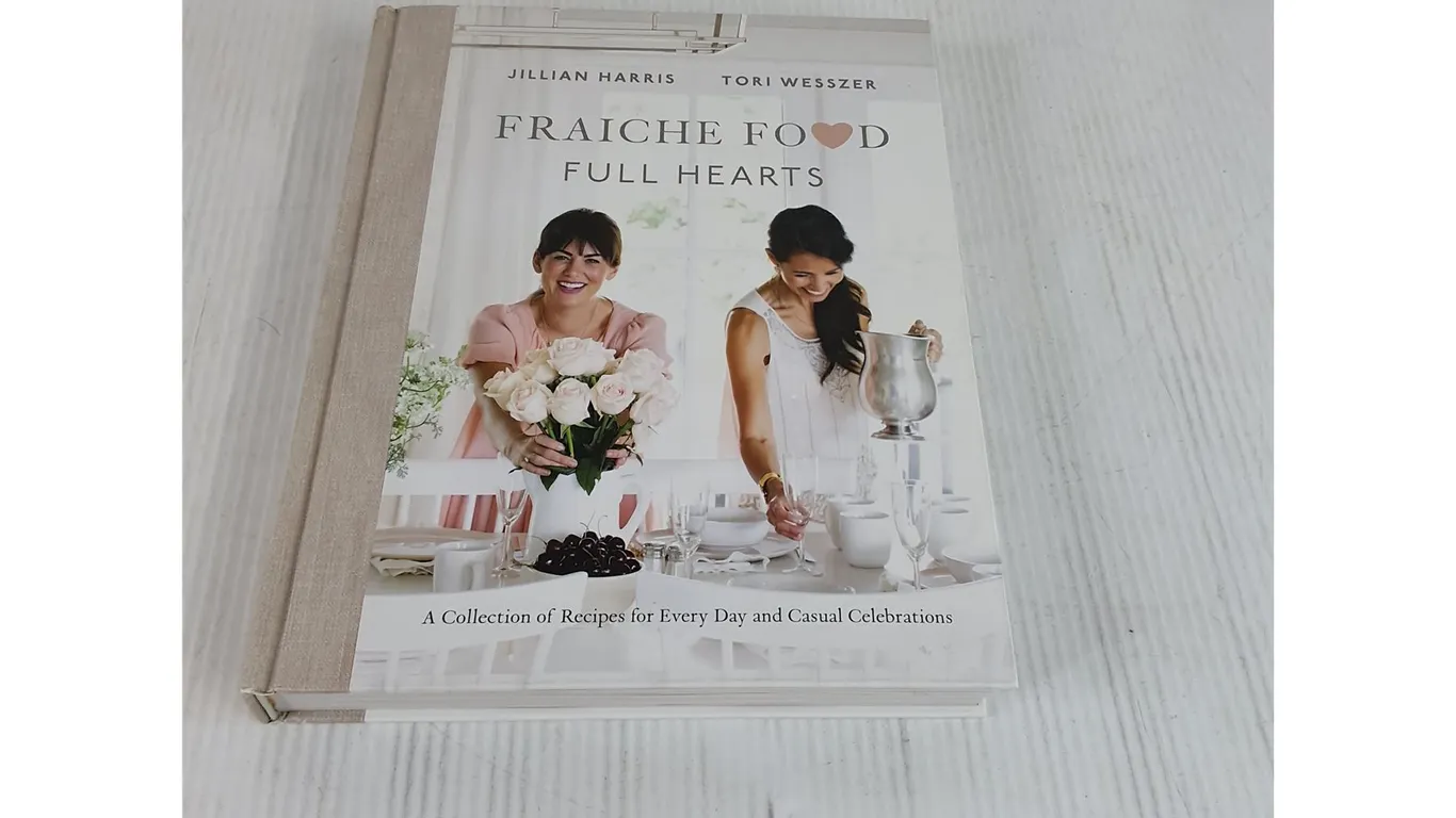 Fraiche Food Full Hearts By Jillian Harris & Tori Wesszer
