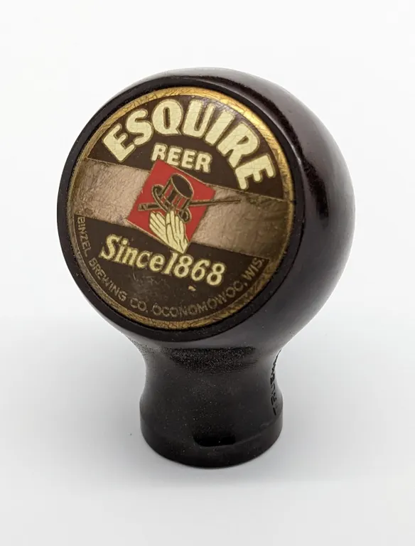 BALL TAP KNOB ESQUIRE BEER SINCE 1868 BINZEL BREWING CO OCONOMOWOC WISCONSIN (TRUE NAME)