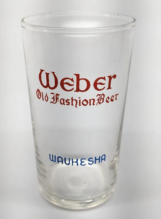 WEBER OLD FASHION BEER WAUKESHA WISCONSIN BEER DRINKING GLASS
