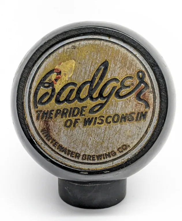BALL TAP KNOB BADGER BEER THE PRIDE OF WISCONSIN WHITEWATER WISCONSIN