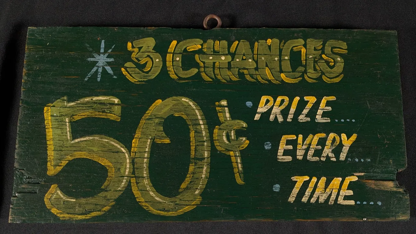 VINTAGE CARNIVAL CIRCUS PLYWOOD SIGN 3 CHANCES 50¢ PRIZE EVERY TIME