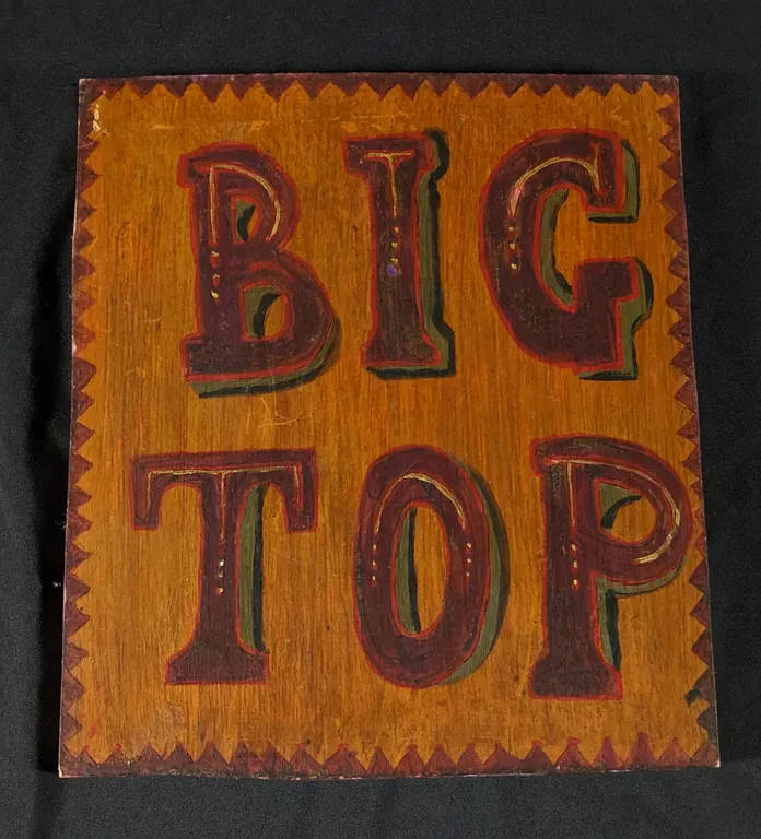 VINTAGE CIRCUS CARNIVAL 1980'S +/- SIGNBOARD-PLYWOOD SIGN "BIG TOP"