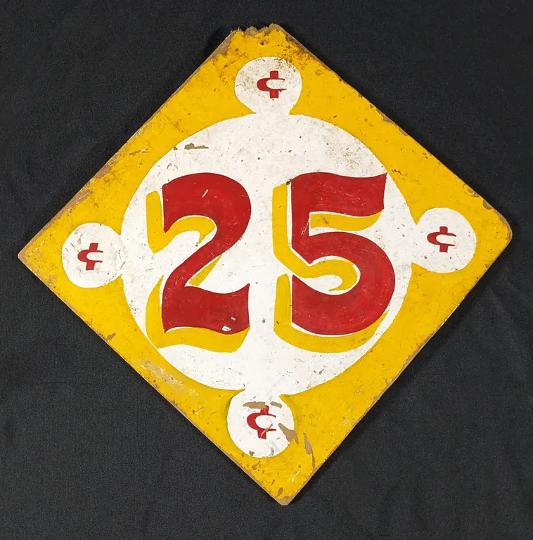 VINTAGE CIRCUS CARNIVAL MASONITE SIGN 25¢ (2 SIDED)