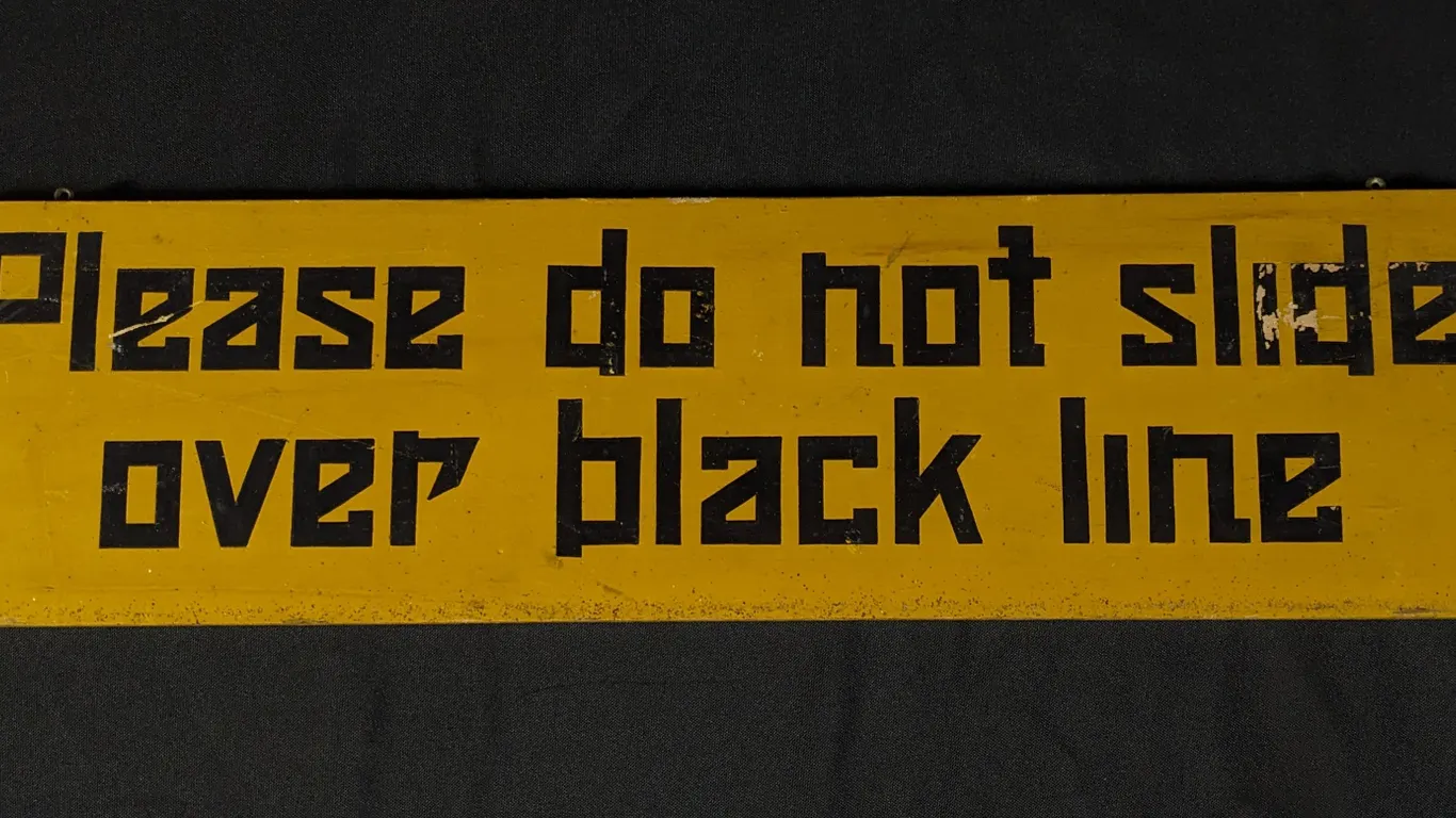 VINTAGE CARNIVAL CIRCUS WOOD SIGN "PLEASE DO NOT SLIDE OVER BLACK LINE"