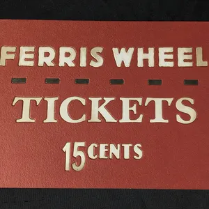 ANTIQUE CARDSTOCK SIGN FERRIS WHEEL TICKETS 15 CENTS