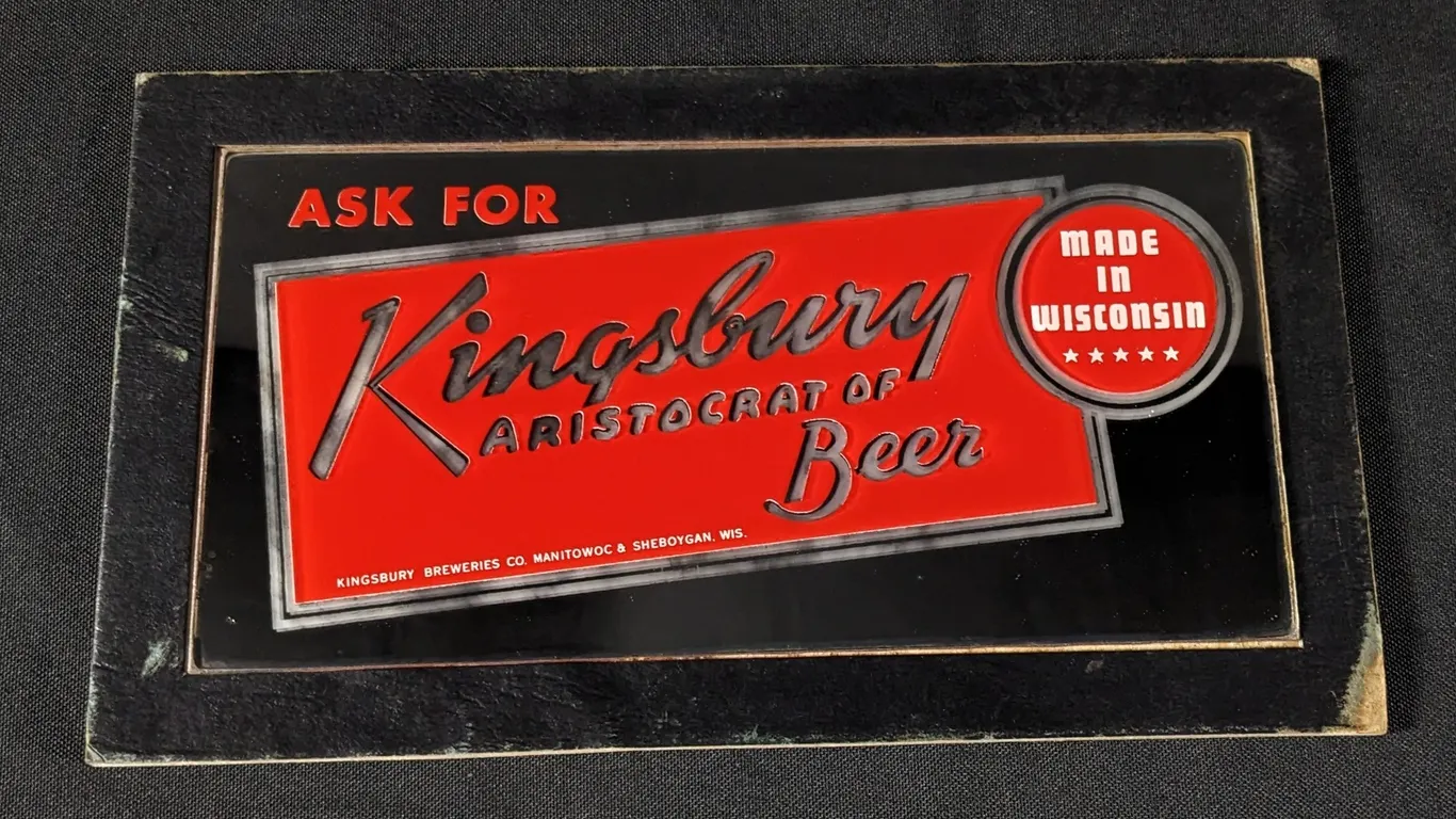 GLASS SIGN ASK FOR KINGSBURY ARISTOCRAT OF BEER MANITOWOC & SHEBOYGAN WISCONSIN