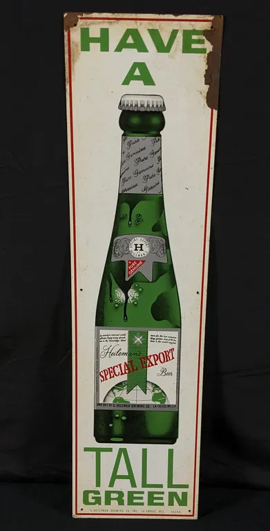 TIN SIGN HAVE A HEILEMANS SPECIAL EXPORT TALL GREEN BEER LA CROSSE WISCONSIN