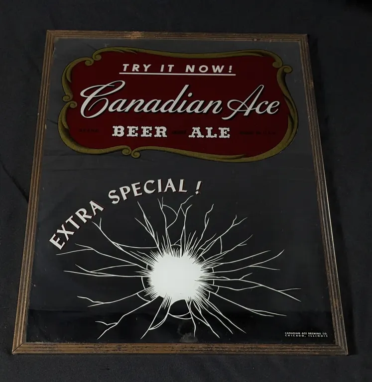 MIRROR SIGN TRY IT NOW CANADIAN ACE BEER & ALE EXTRA SPECIAL CHICAGO ILLINOIS
