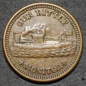 1863 Our Little Monitor Civil War Token High