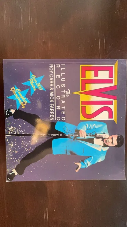 Elvis The Illustrated Record by Roy Carr & Mick Farren