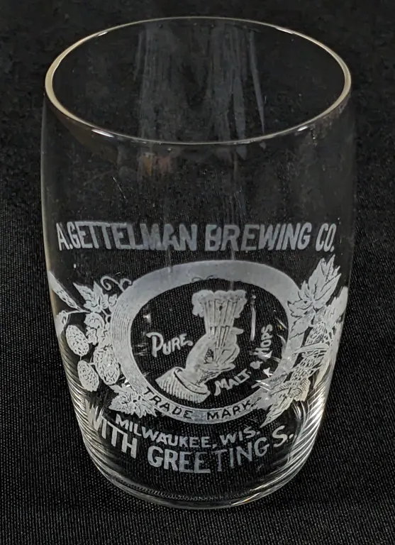 PRE PROHIBITION A. GETTELMAN BREWING MILWAUKEE WISCONSIN ETCHED BEER DRINKING GLASS