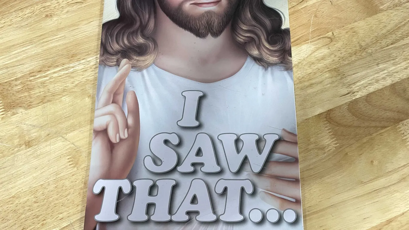 I Saw That Jesus Metal Sign (T4)