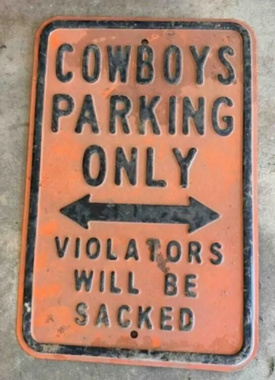 Metal Cowboys Parking Only Sign