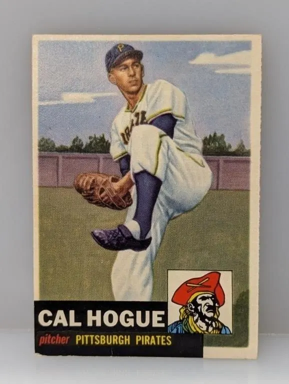1953 Topps Hi #238 - Cal Hogue "Pirates"