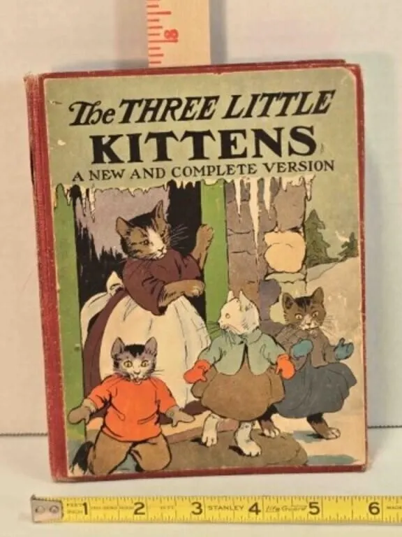 The Three Little Kittens: A New & Complete Version