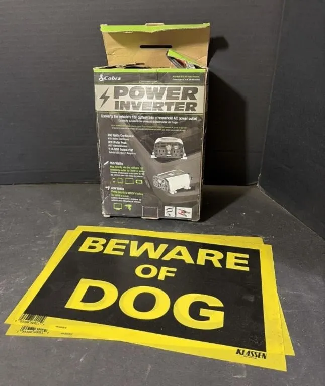 Beware of Dog Signs and Power Inverter