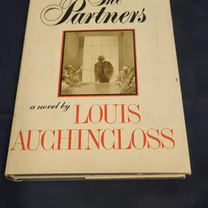 The Partners by Louis Auchincloss First Printing 1974 Houghton Mifflin Company With Dust Jacket Sign