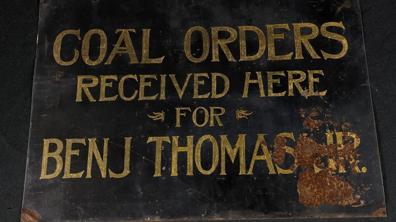 TIN SIGN COAL ORDERS RECEIVED HERE FOR BEN THOMAS JR.