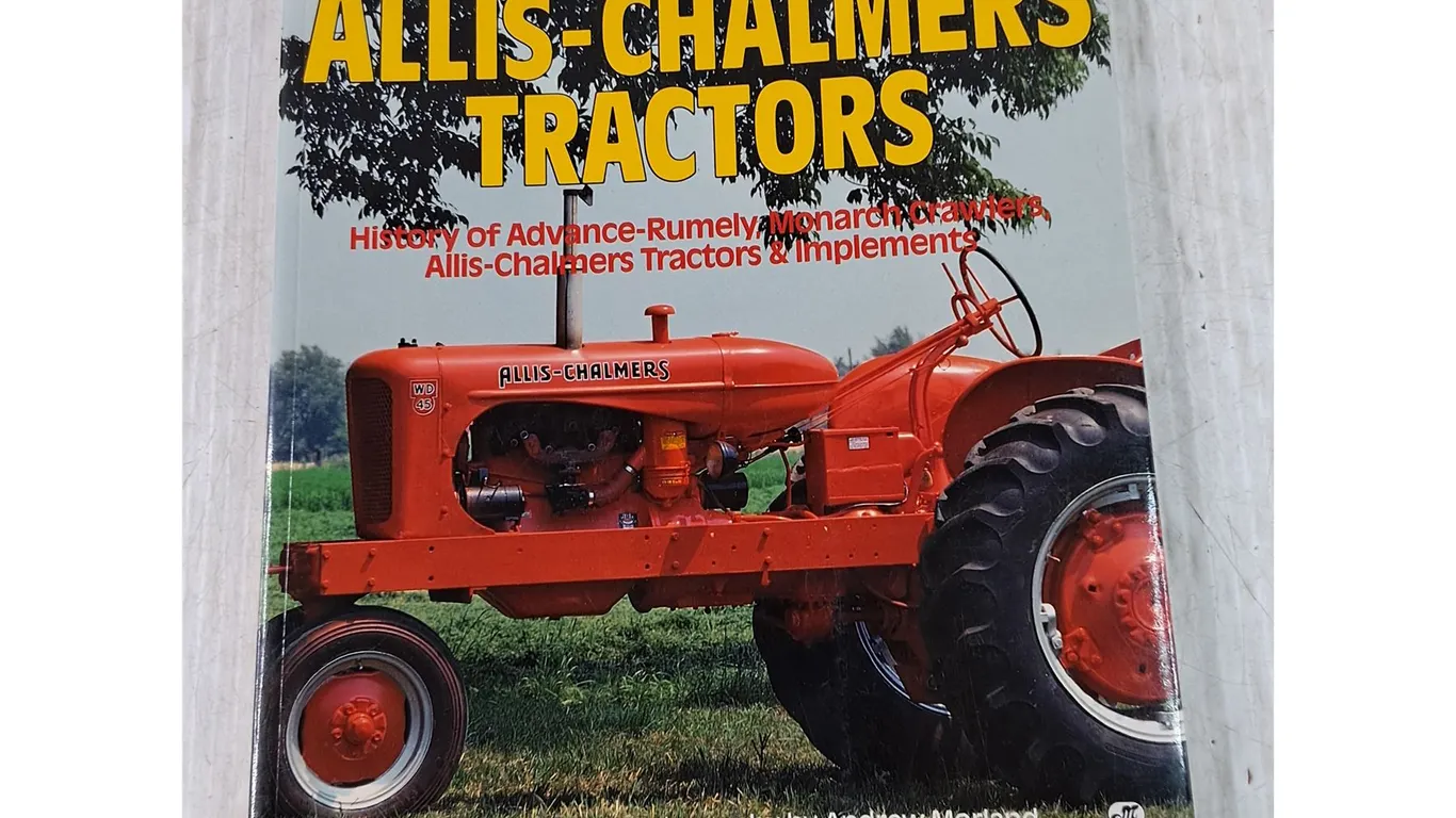 Allis-Chalmers Tractors Farm Tractor Color History Book