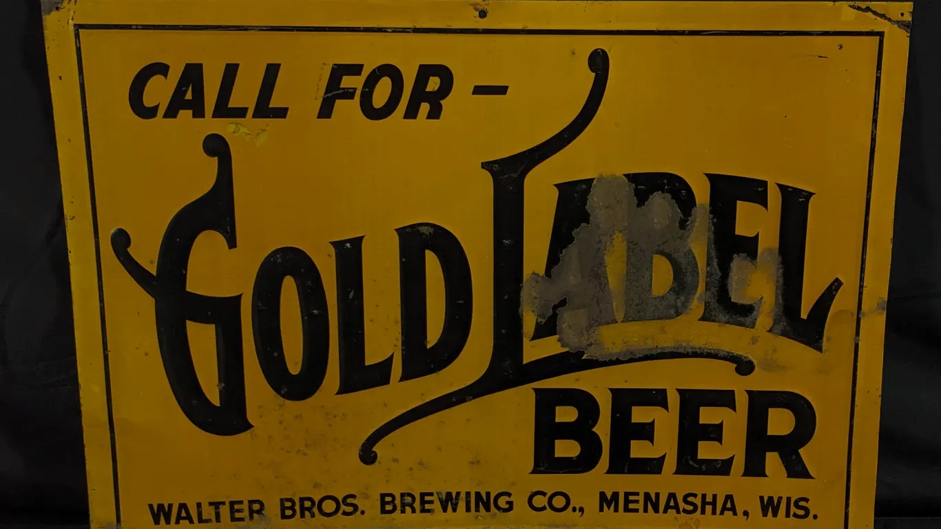 EMBOSSED TIN SIGN CALL FOR GOLD LABEL BEER WALTER BROS BREWING MENASHA WISCONSIN