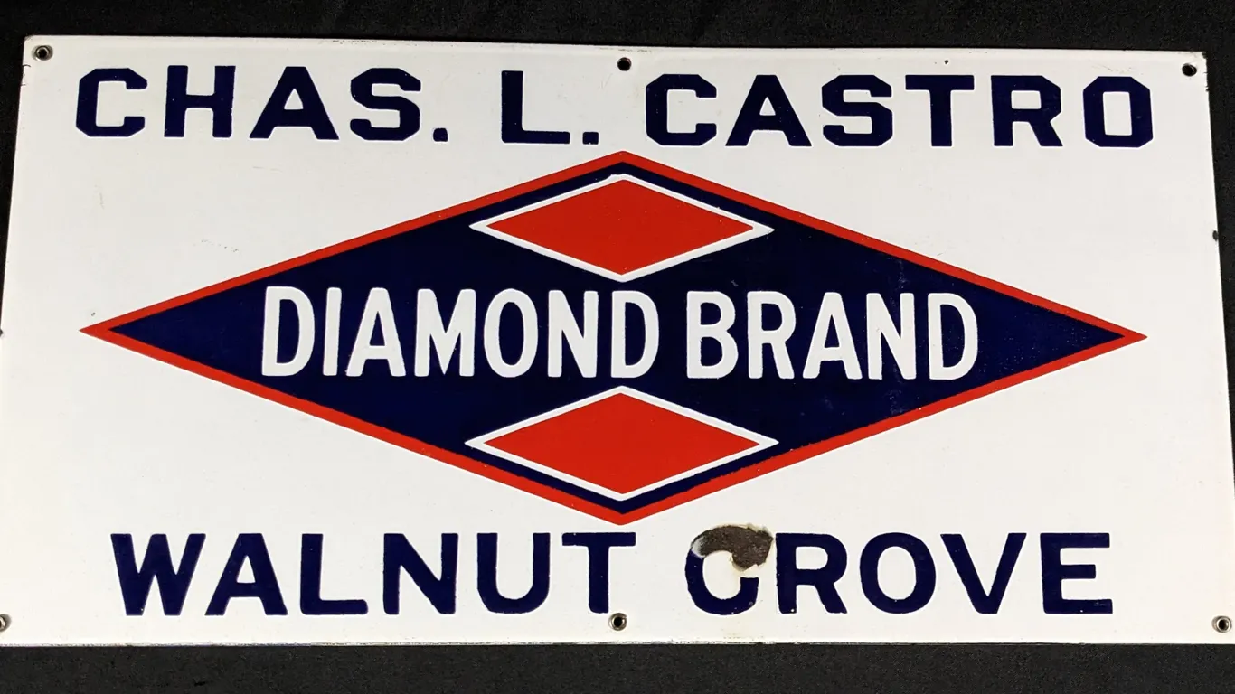 PORCELAIN SIGN DIAMOND BRAND (WALNUTS) WALNUT GROVE CALIFORNIA (CHAS L CASTRO)