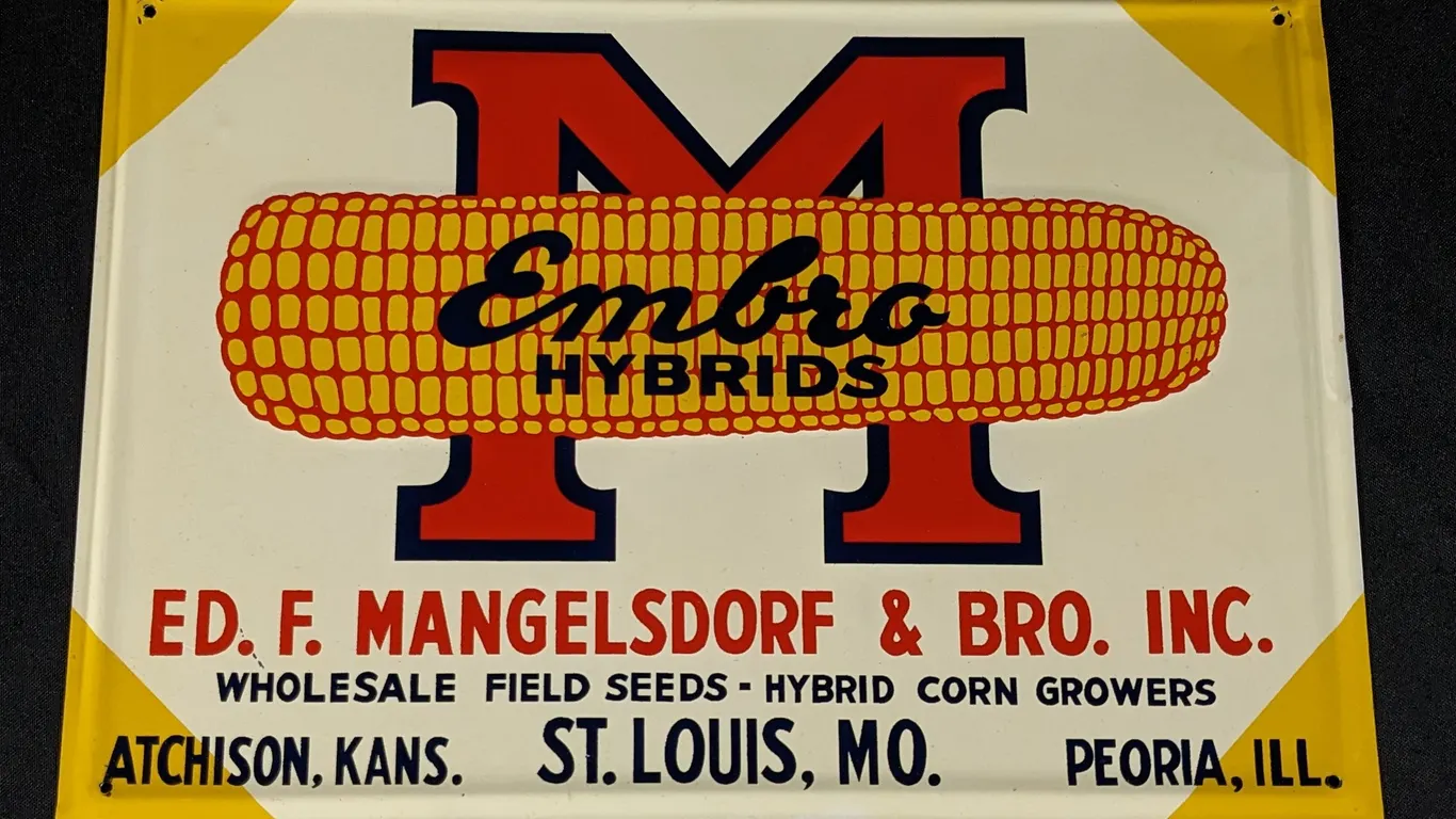 NO EMBOSSED TIN SIGN EMBRO HYBRID SEED CORN ED. F. MANGELSDORF & BRO INC