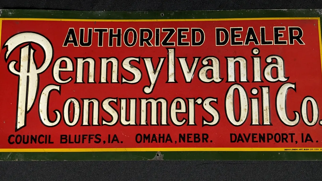 EMBOSSED TIN SIGN AUTHORIZED DEALER PENNSYLVANIA CONSUMERS OIL CO COUNCIL BLUFFS - DAVENPORT IOWA OMAHA NEBRASKA