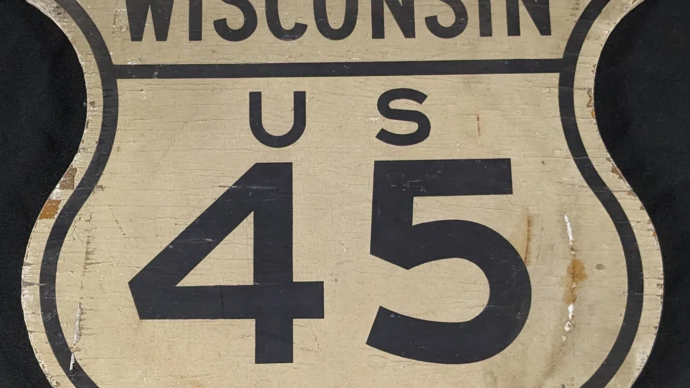 WISCONSIN US HWY 45 SHIELD ROAD HIGHWAY ROUTE SIGN (BRISTOL TO LAND O LAKES WISCONSIN)