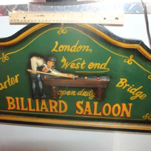 Three-D Billiards Saloon Plaque. Measures 24 x 14