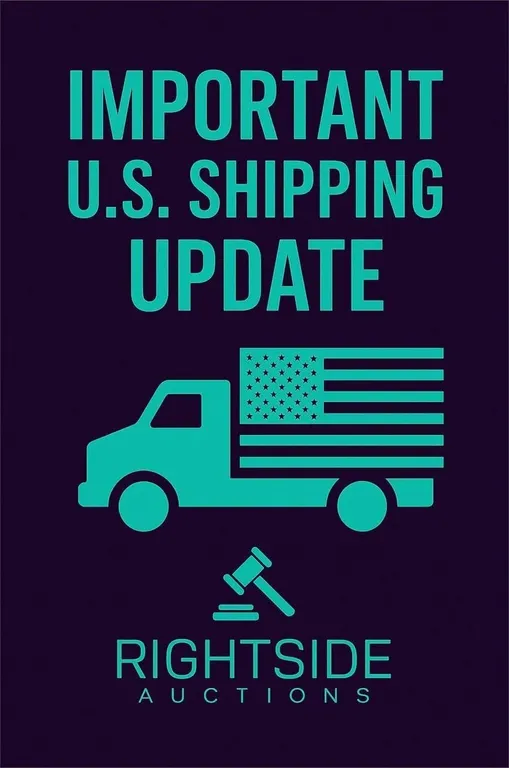 **IMPORTANT SHIPPING UPDATE FOR U.S. CUSTOMERS**