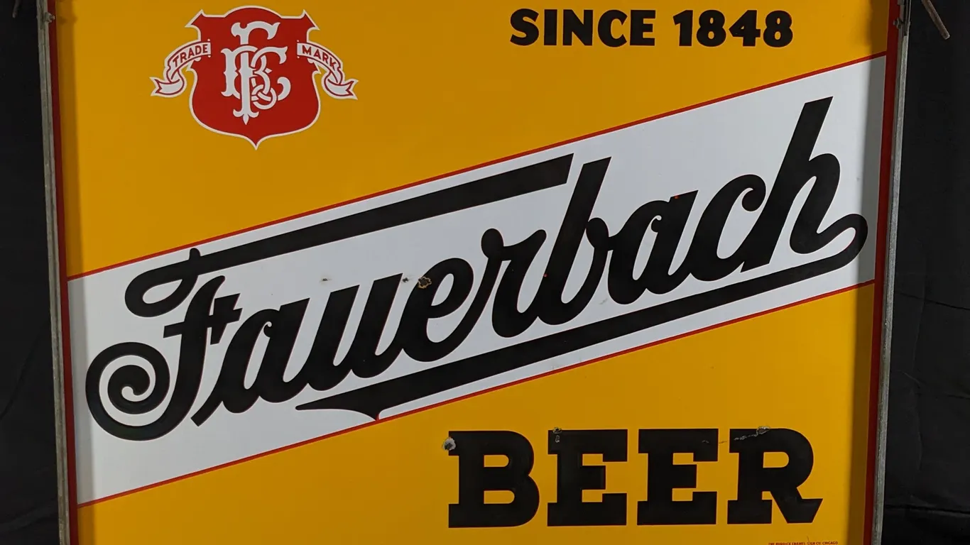 PORCELAIN SIGN SINCE 1848 FAUERBACH BEER MADISON WISCONSIN - ORIGINAL IRON FRAME (2 SIDED)