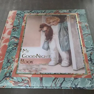 My Good Night Book by Blushing Rose Publishing Featuring Bessie Pease Gutmann Illustrations, Hardcov