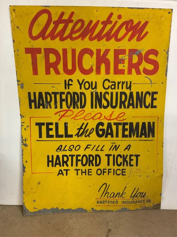 Hartford Insurance tin sign. 1 sided. 34” x 47”