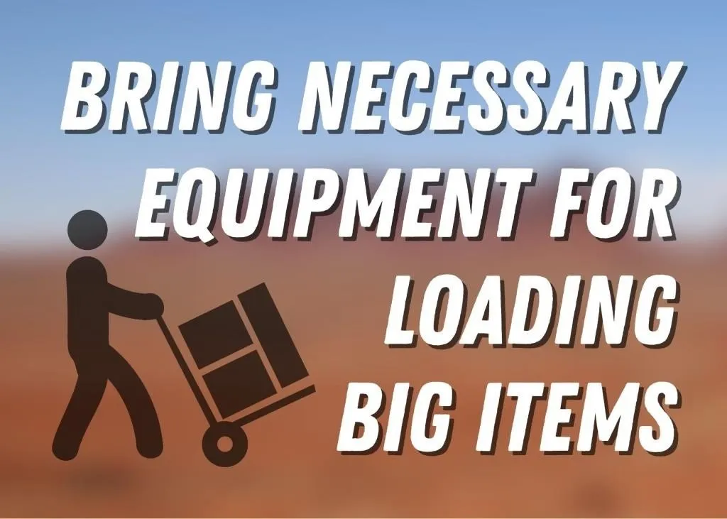 Bring Helpers and Supplies