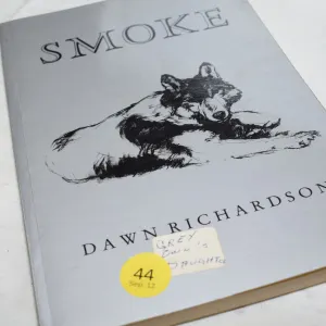 “Smoke” Book Signed by Illustrator Bob Richardson (Author Dawn Richardson [x=#8211