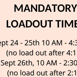 Mandatory Load Out Times