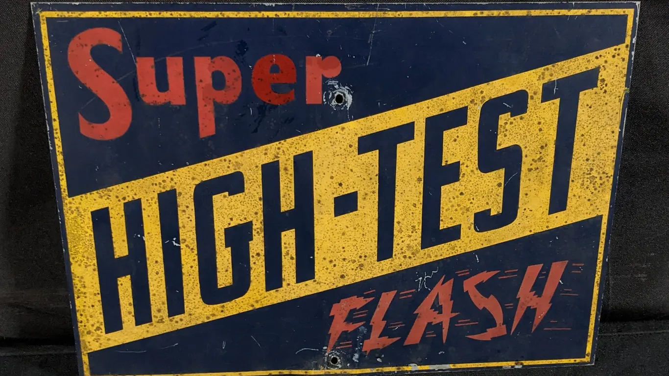 TIN GAS PUMP SIGN SUPER HIGH-TEST FLASH GASOLINE