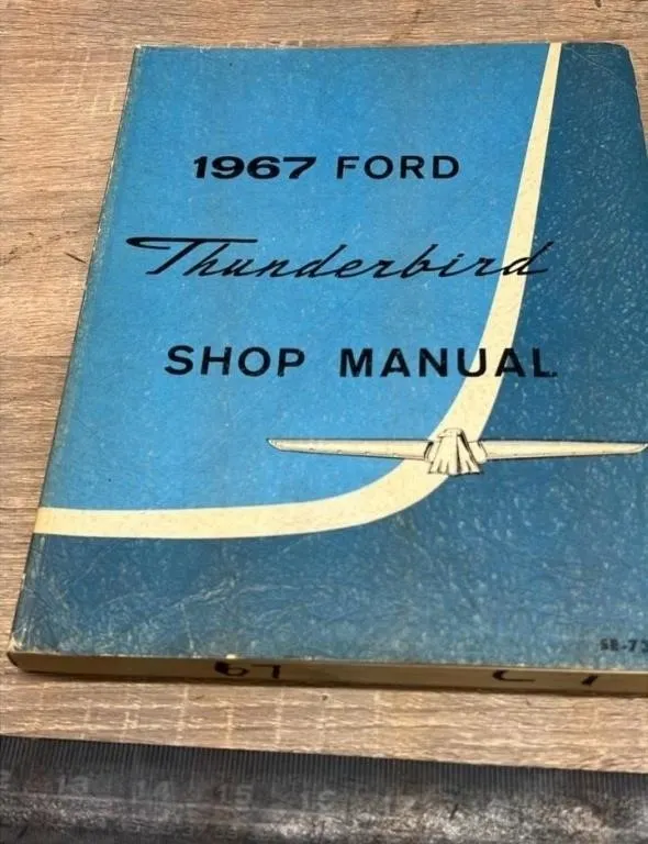 1967 Ford Thunderbird Shop Manual