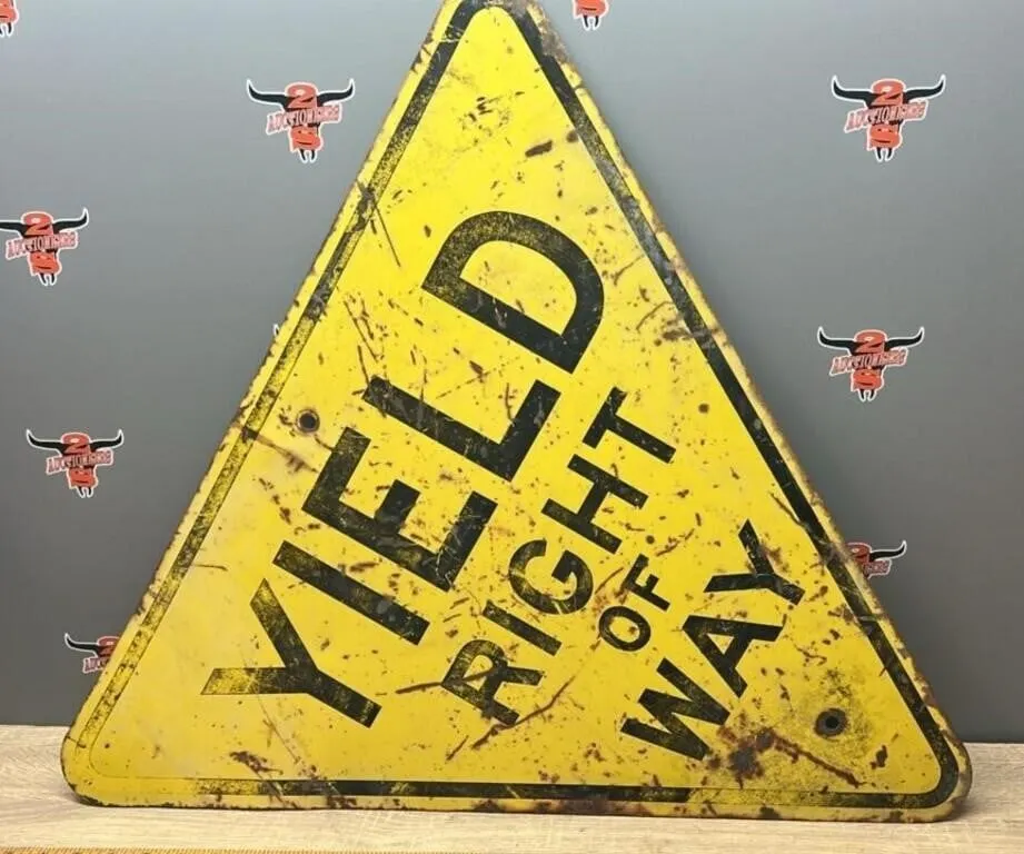 Decommissioned YIELD RIGHT OF WAY Traffic Sign,