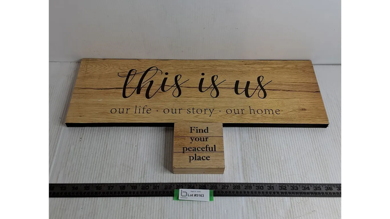 (2) Wall Signs (This Is Us - Foam 26x9", Find Your Peace - MDF 5x5")