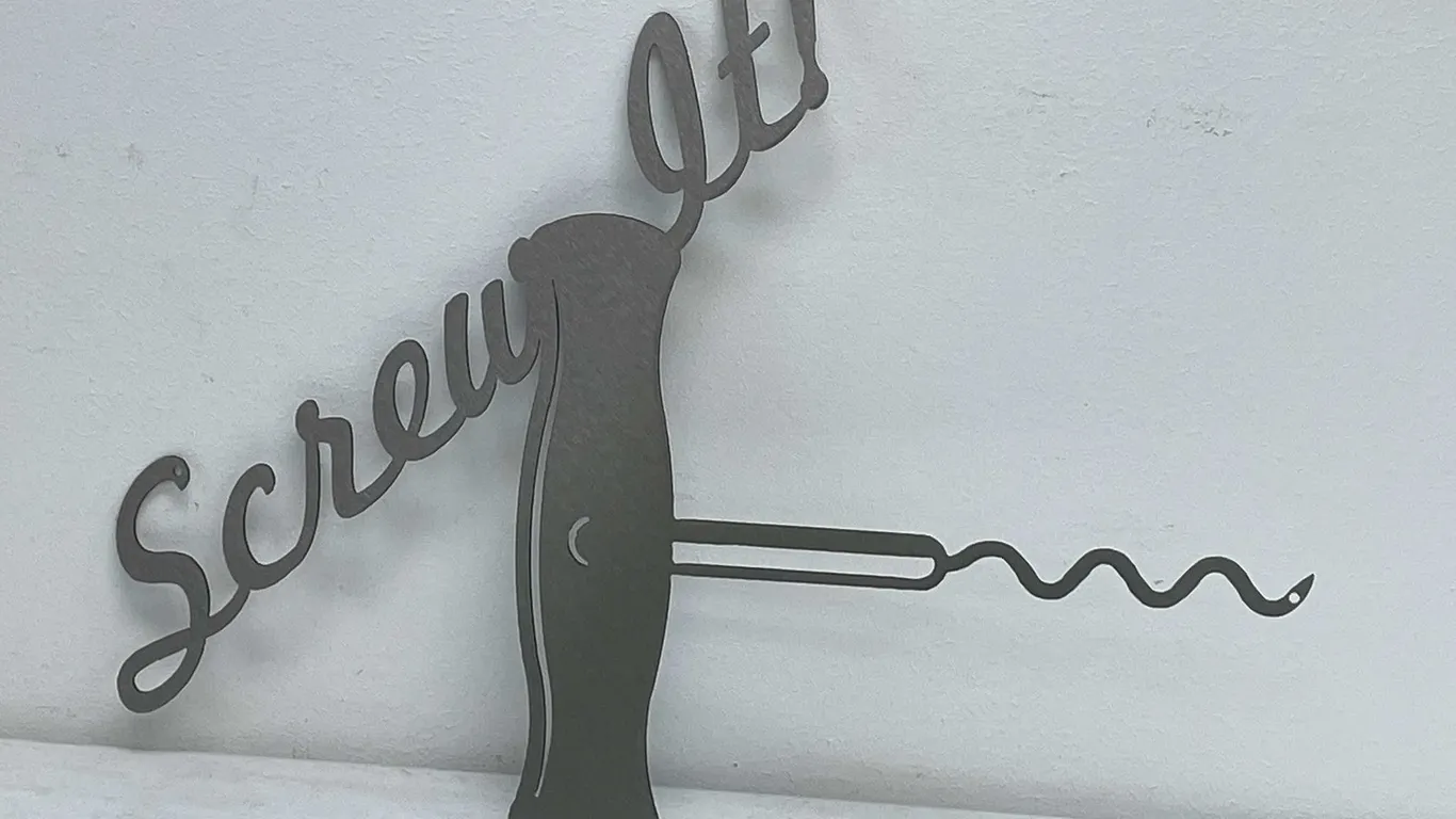 Screw It Sign
