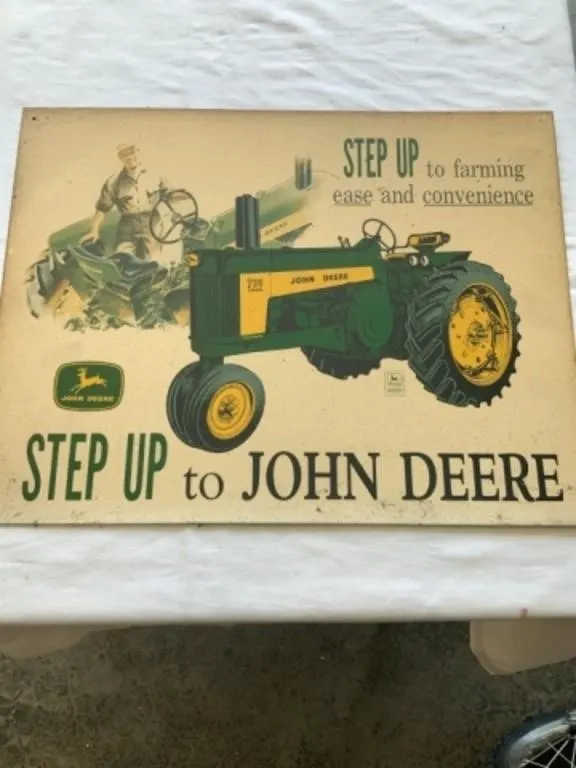Step Up To John Deere Metal Sign