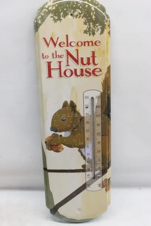 Welcome to the Nut House Metal Thermometer Sign