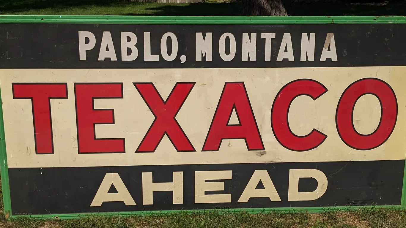 TIN SIGN TEXACO AHEAD PABLO MONTANA