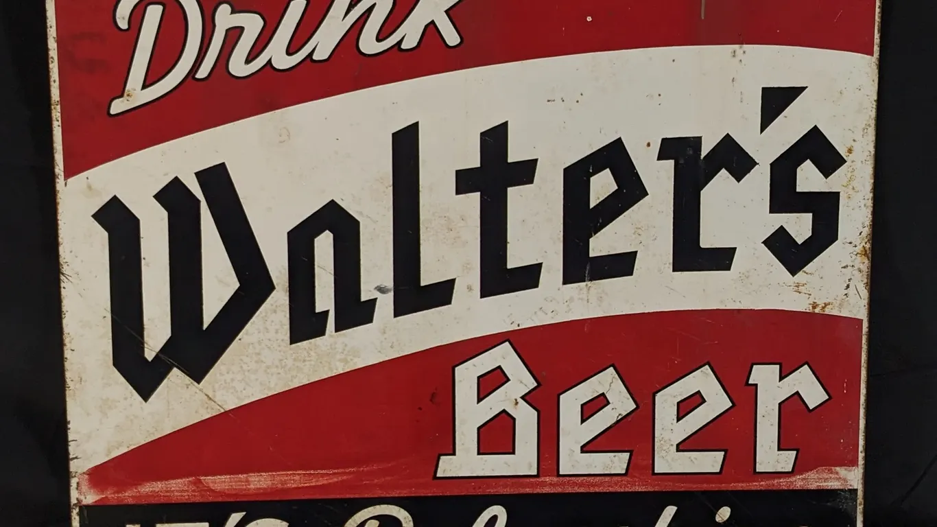 TIN SIGN DRINK WALTERS BEER IT'S REFRESHING (EAU CLAIRE WISCONSIN) (2 SIDED)