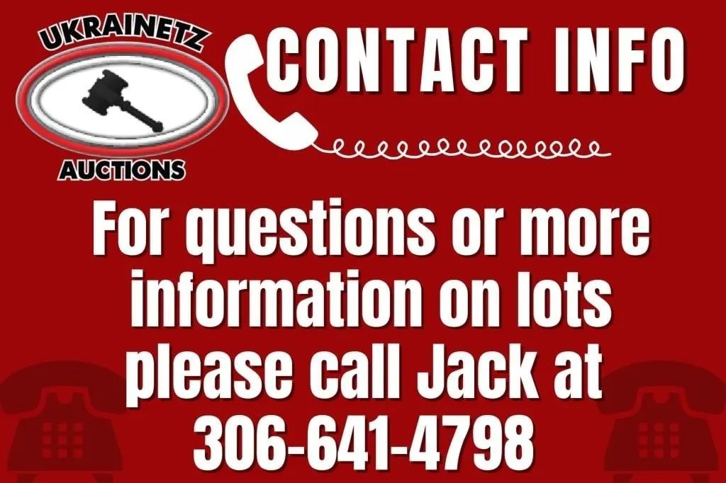 CONTACT JACK @ 306.641.4798 for info on any items