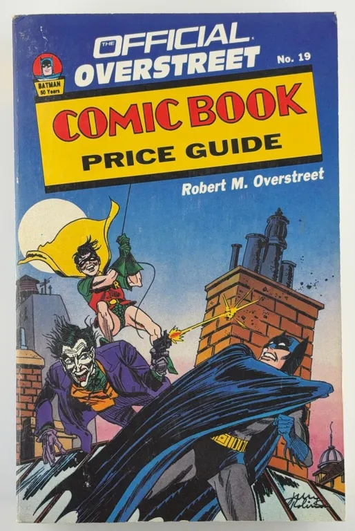 Official Overstreet Comic Book Price Guide #19 Overstreet 1989 Batman 50 Years