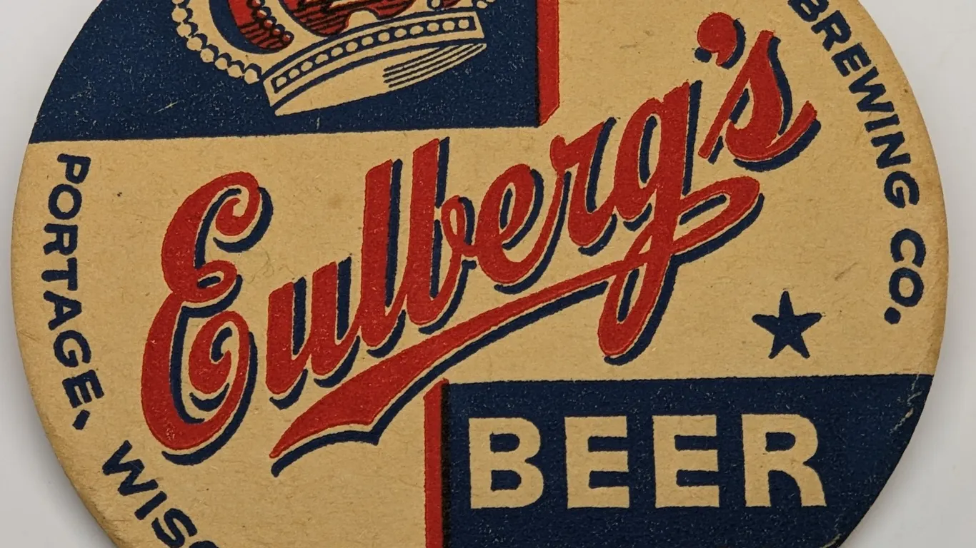 EULBERG'S BEER COASTER PORTAGE WISCONSIN