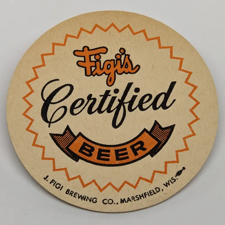 FIGI'S CERTIFIED BEER COASTER MARSHFIELD WISCONSIN